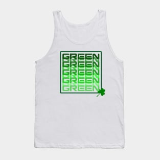 St Patricks Green themed shirt Tank Top